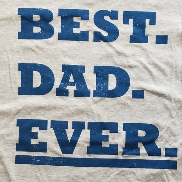 Best Dad Ever Funny Fathers Day Shirt XLARGE NEW - Picture 2 of 3